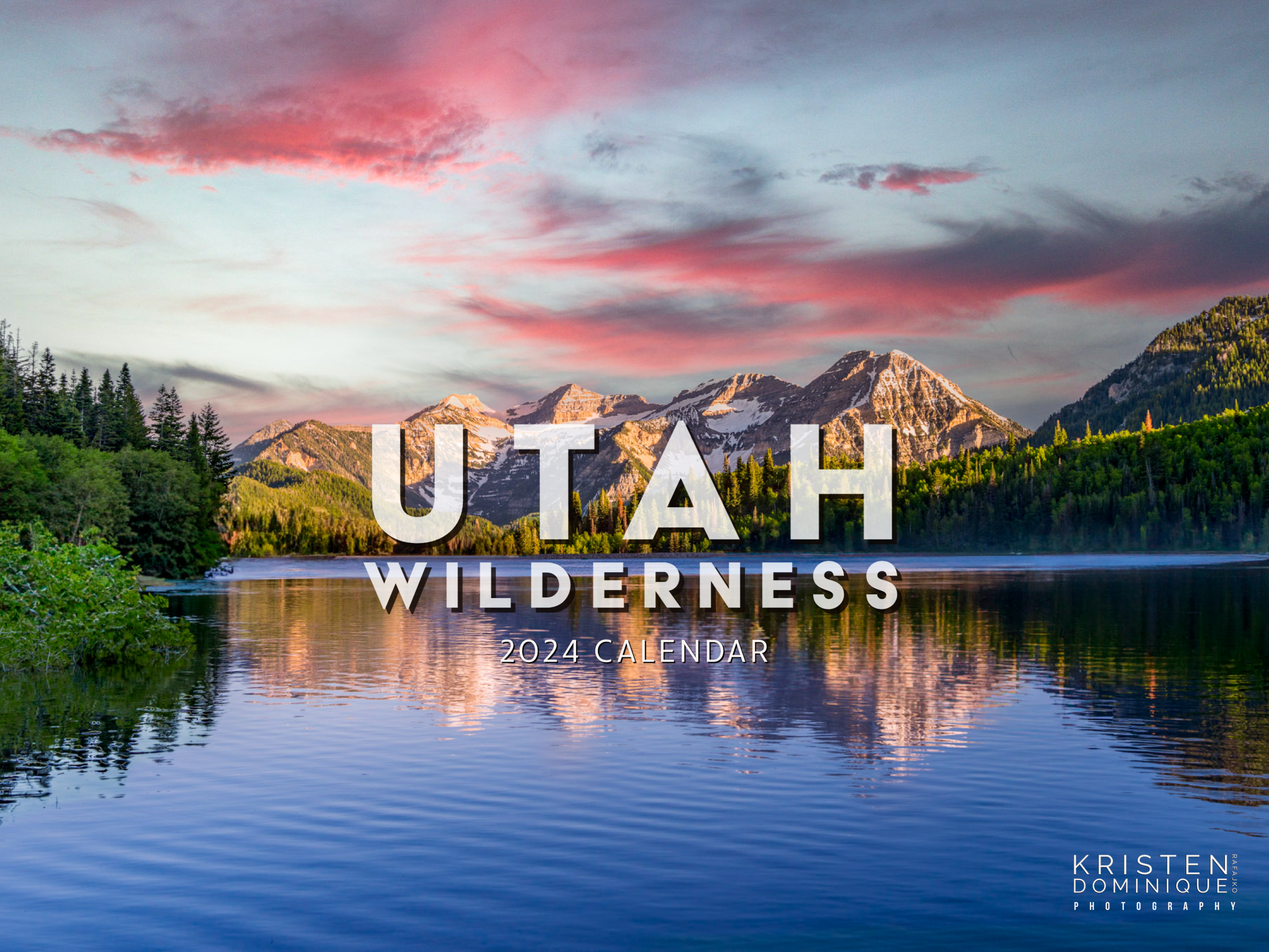 Exclusive Utah Wilderness 2024 Calendar